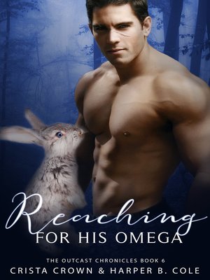 cover image of Reaching For His Omega